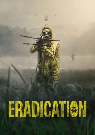 Eradication