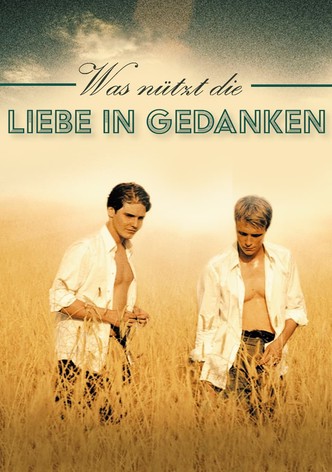 Was nützt die Liebe in Gedanken