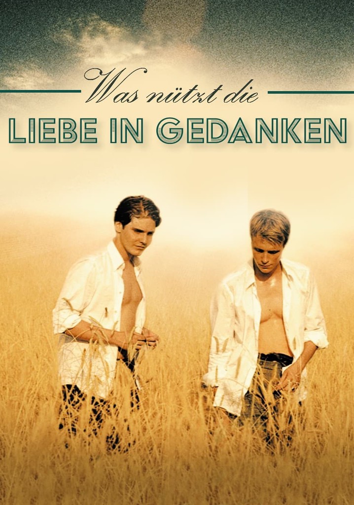 Was nützt die Liebe in Gedanken Online Stream anschauen