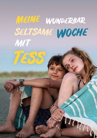 Meine wunderbar seltsame Woche mit Tess