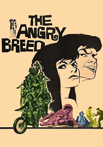 The Angry Breed