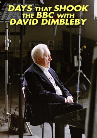 Days That Shook the BBC with David Dimbleby