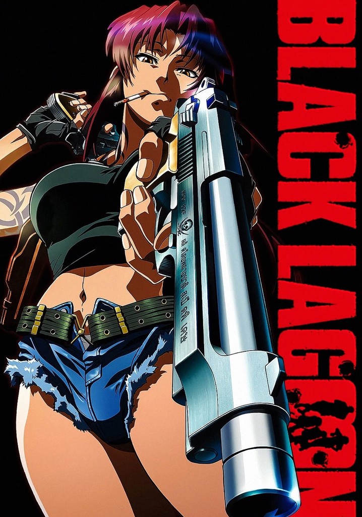 Watch Black Lagoon - Crunchyroll