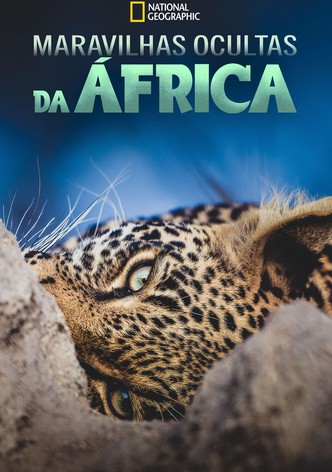 Maravilhas Ocultas da África