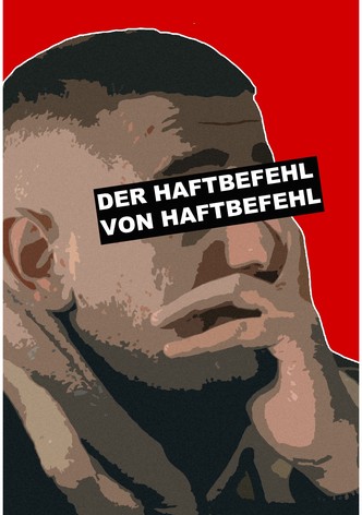 Der Haftbefehl von Haftbefehl