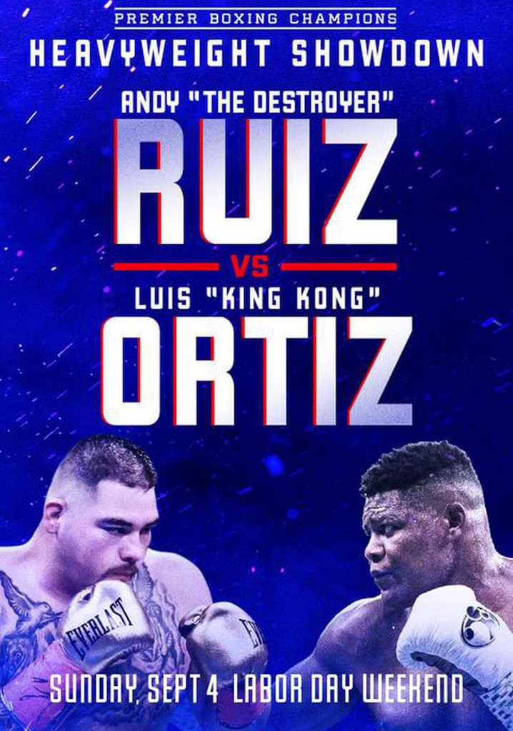 Andy Ruiz Jr. vs. Luis Ortiz