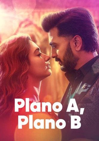 Plano A, Plano B