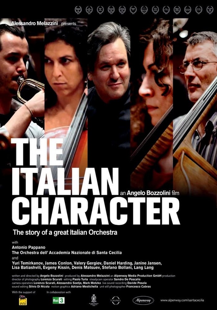 The Italian Character: The Story of a Great Italian Orchestra
