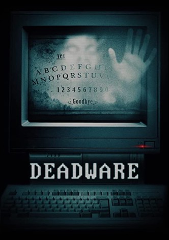 Deadware