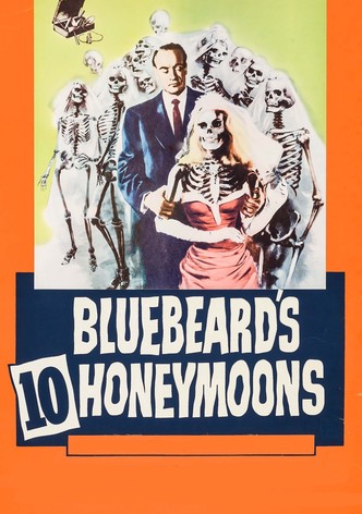 Bluebeard's 10 Honeymoons
