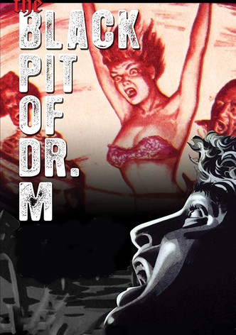 Black Pit of Dr. M