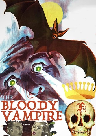 The Bloody Vampire