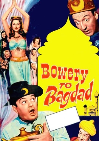 Bowery to Bagdad