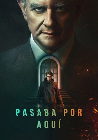 Pasaba por aquí