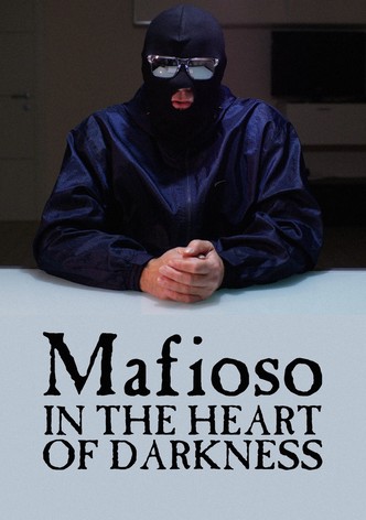 Mafioso: In the Heart of Darkness