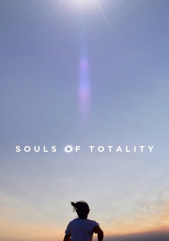 Souls of Totality