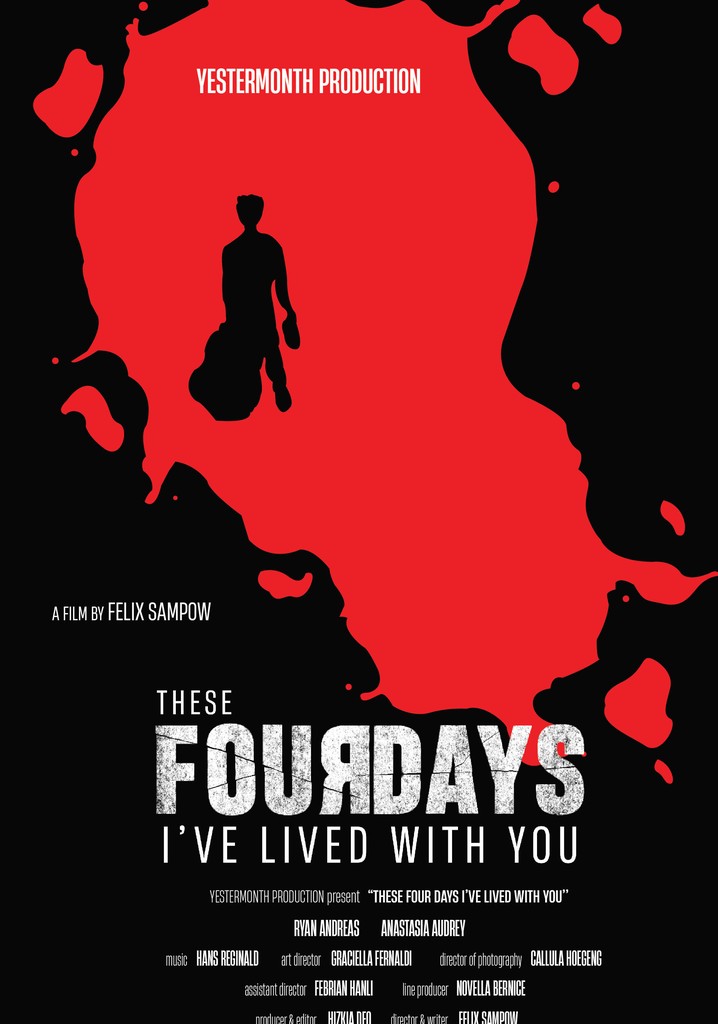 These Four Days I've Lived With You