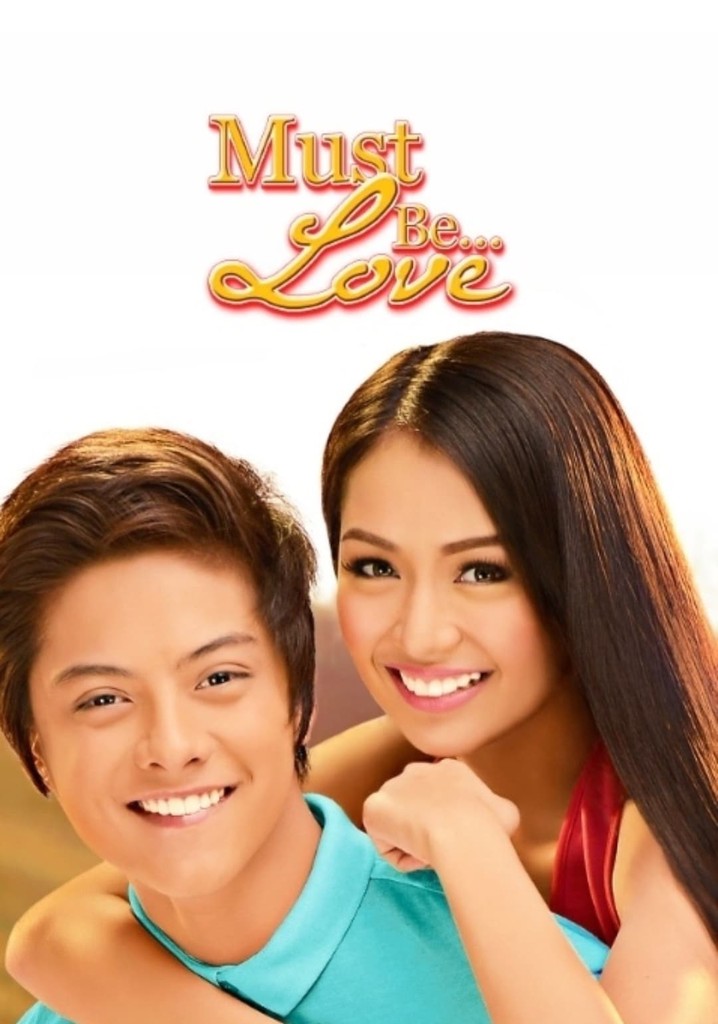 Must Be Love movie watch streaming online