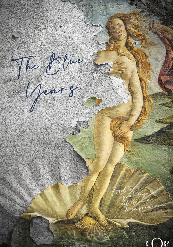 The Blue Years