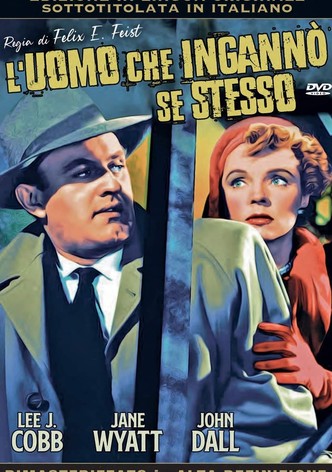 L'uomo che ingannò se stesso