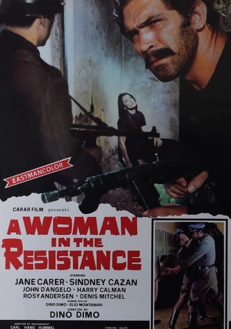 A Woman in the Resistance