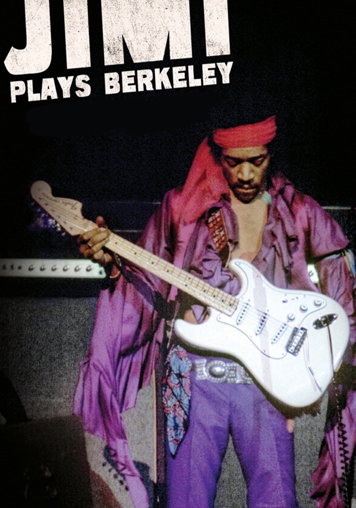 Jimi Plays Berkeley