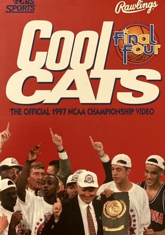 Cool Cats - The Official 1997 NCAA Championship Video