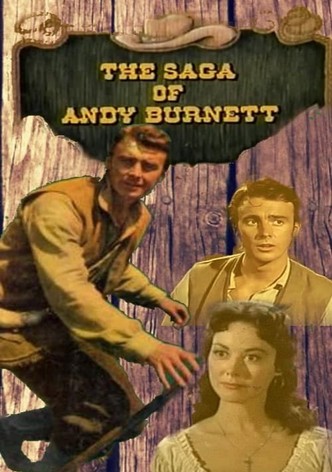 The Saga of Andy Burnett
