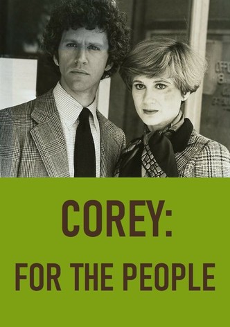 Corey: For the People