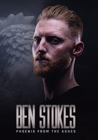 Ben Stokes: Phoenix from The Ashes