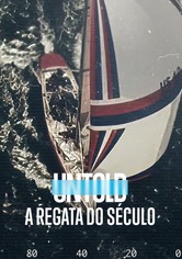 Untold: A Regata do Século