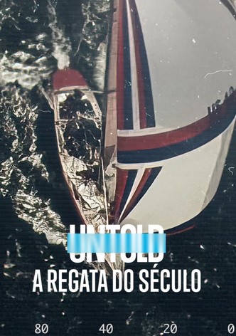 Untold: A Regata do Século