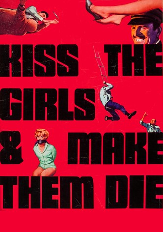 Kiss the Girls and Make Them Die