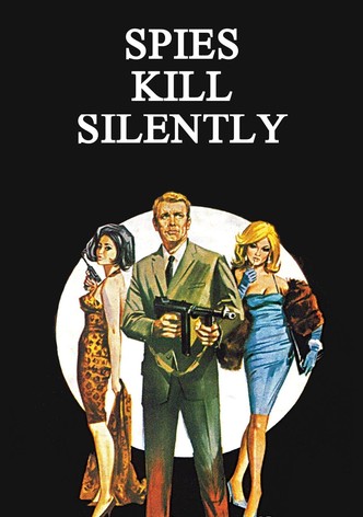 Spies Kill Silently