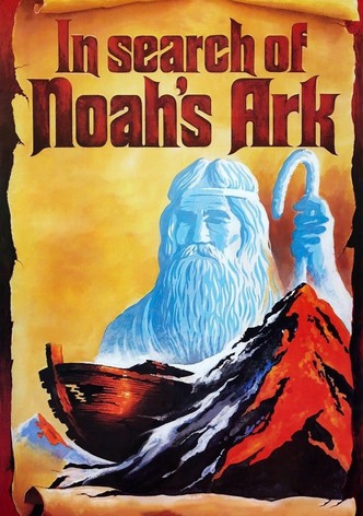 In Search of Noah's Ark