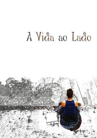 A Vida ao Lado