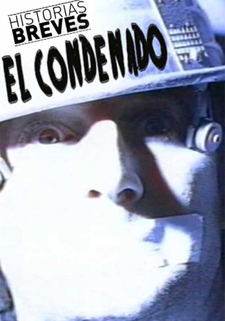 Historias Breves 0: El condenado