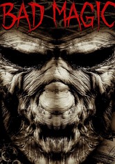 Bad Magic