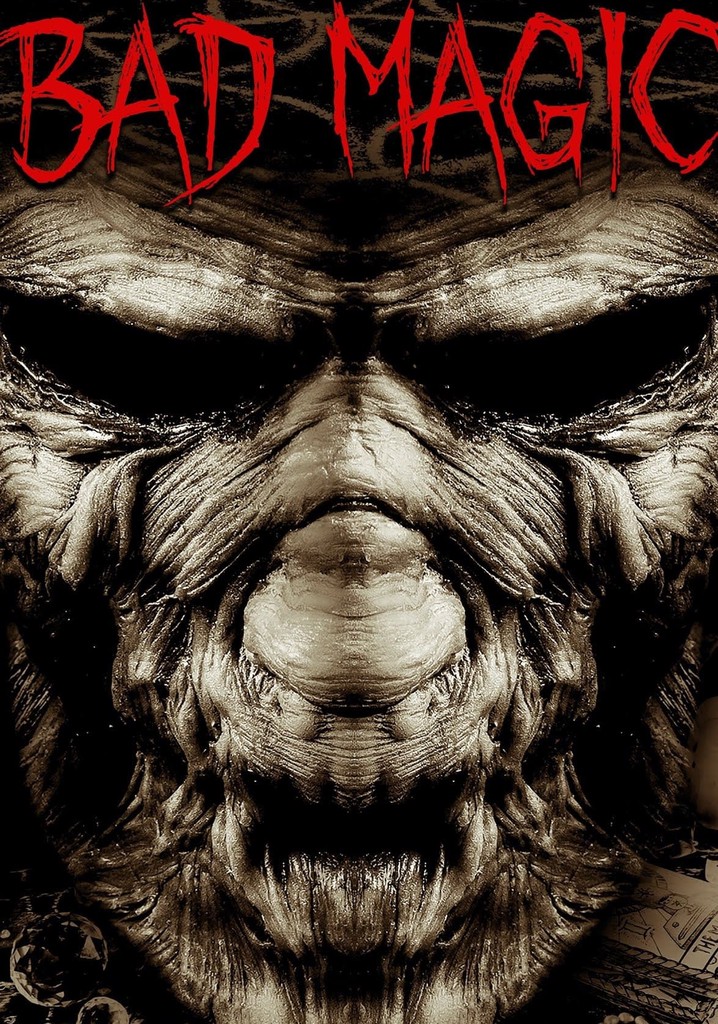 Bad Magic