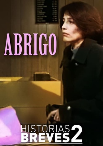 Historias Breves II: Abrigo