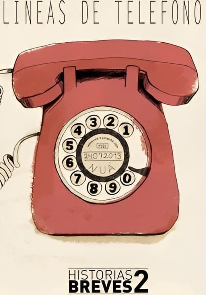 Historias Breves II: Telephones Lines
