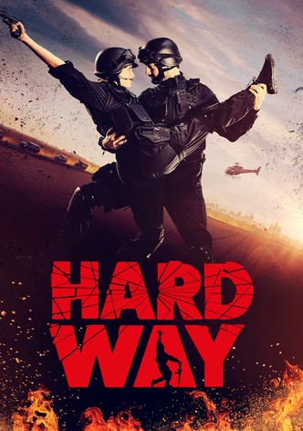 Hard Way - The Action Musical
