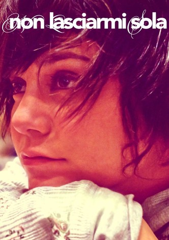 Non lasciarmi sola