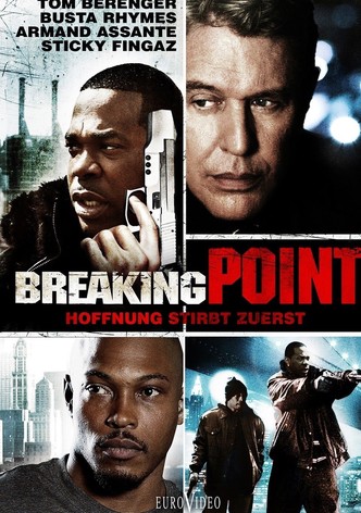 Breaking Point - Hoffnung stirbt zuerst