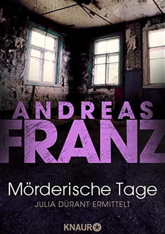 Mörderische Tage - Julia Durant ermittelt