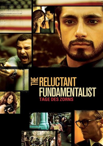 The Reluctant Fundamentalist - Tage des Zorns