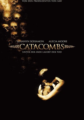 Catacombs - Unter der Erde lauert der Tod