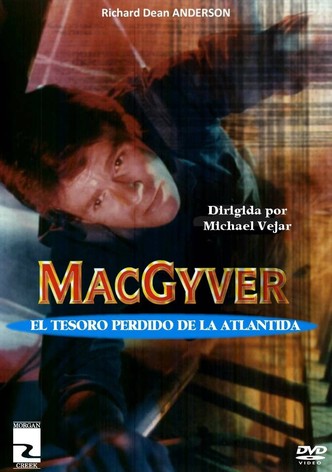 MacGyver y el tesoro perdido de la Atlántida