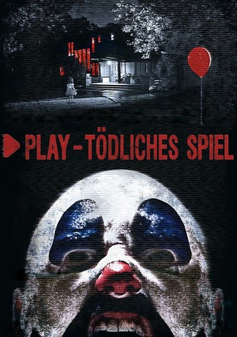 Play - Tödliches Spiel