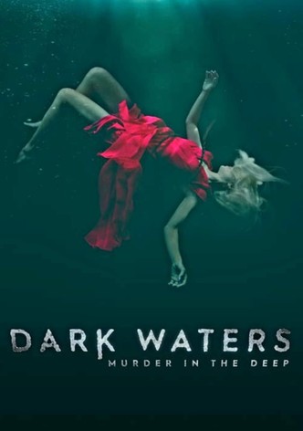 Dark Waters: Murder in the Deep Season 2